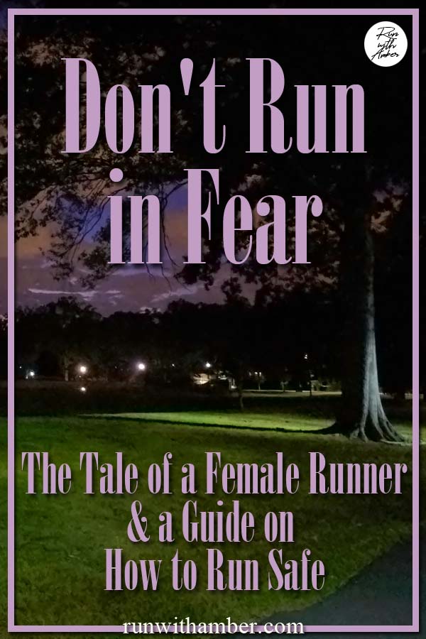 dont run in fear run with Amber