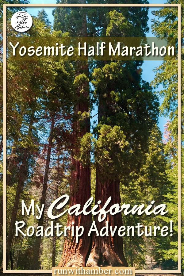 yosemite half marathon road trip